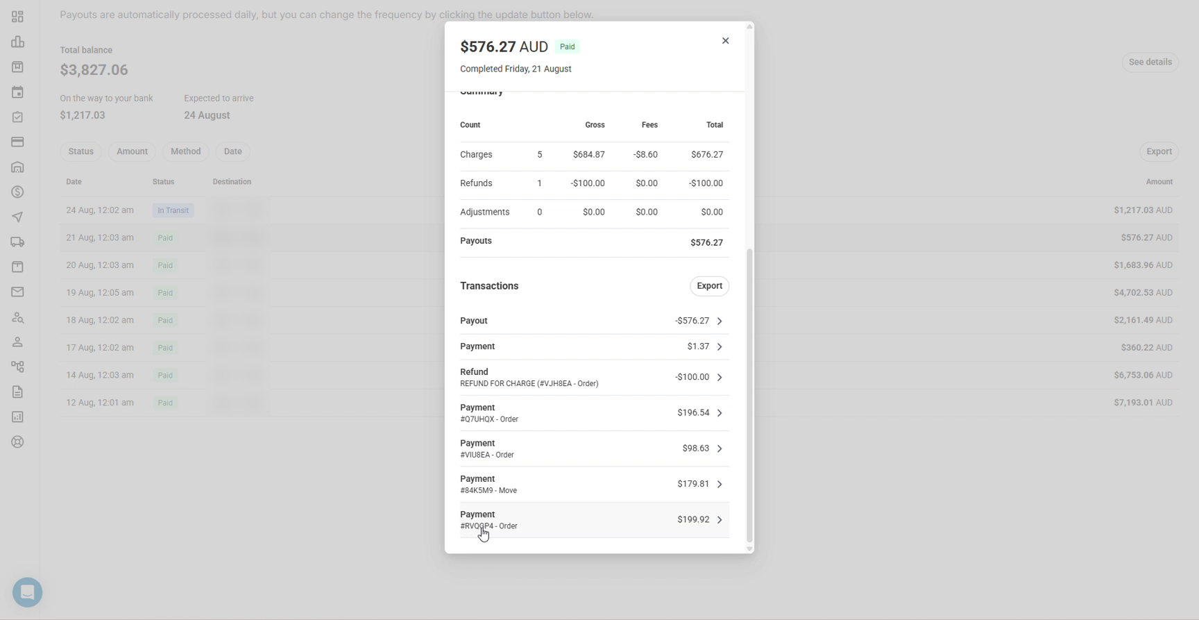 Payouts page with a payout opened showing the summary of charges, refunds and fees and the transaction list with order references