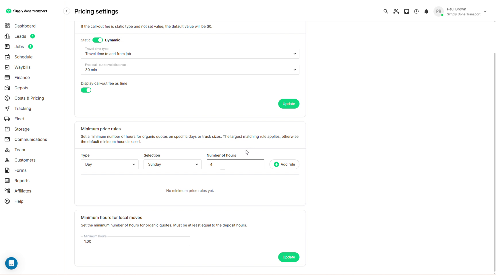 Pricing settings with dynamic call-out fee, minimum price rules and minimum hours